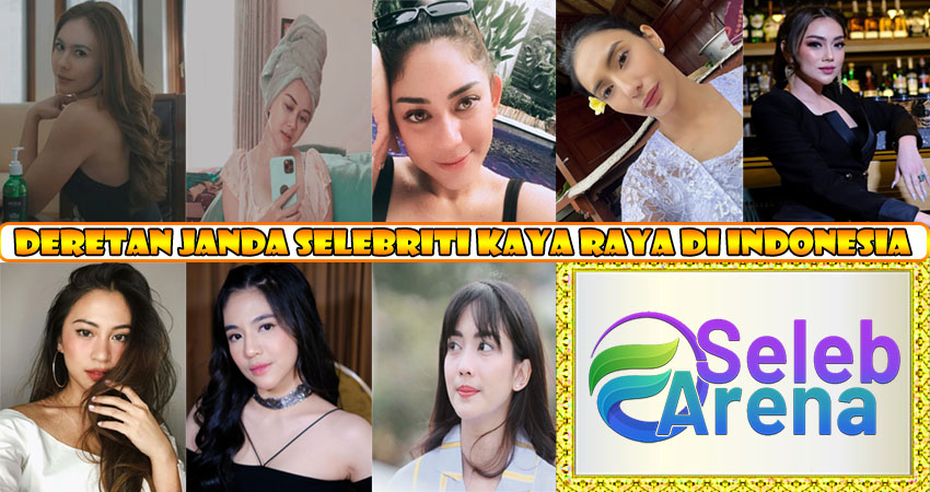 Deretan Janda Selebriti Kaya Raya di Indonesia