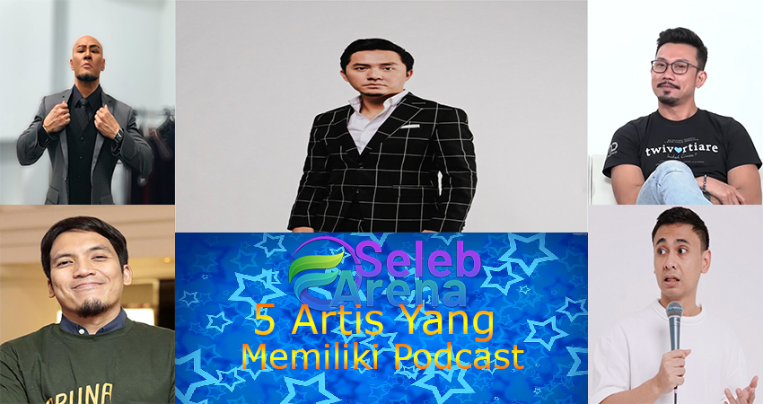 5 Artis Yang Memiliki Podcast