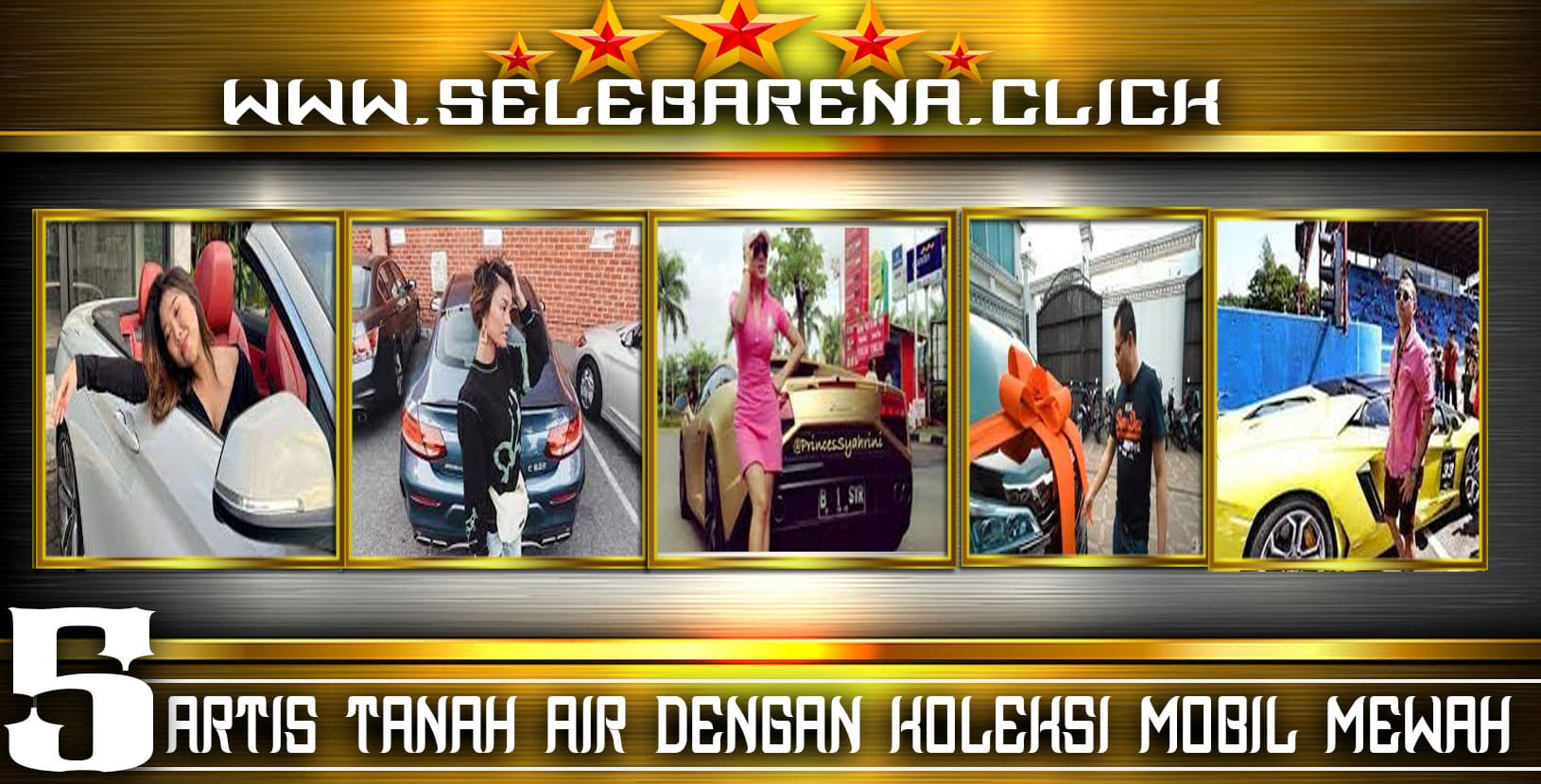 Aktor Dan Artis Tanah Air dengan Koleksi Mobil Mewah