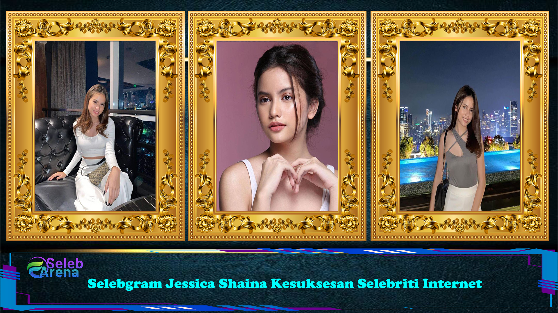 Selebgram Jessica Shaina Kesuksesan Selebriti Internet