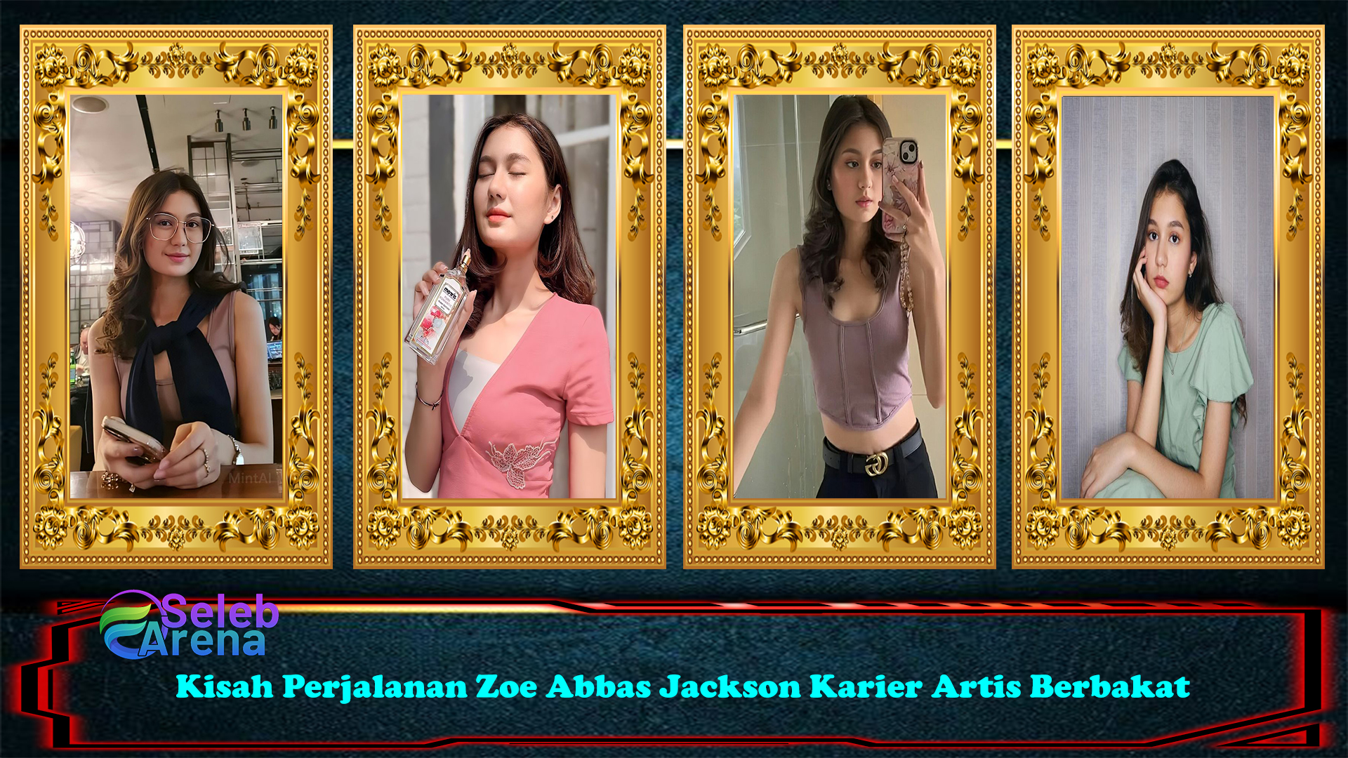 Kisah Perjalanan Zoe Abbas Jackson Karier Artis Berbakat