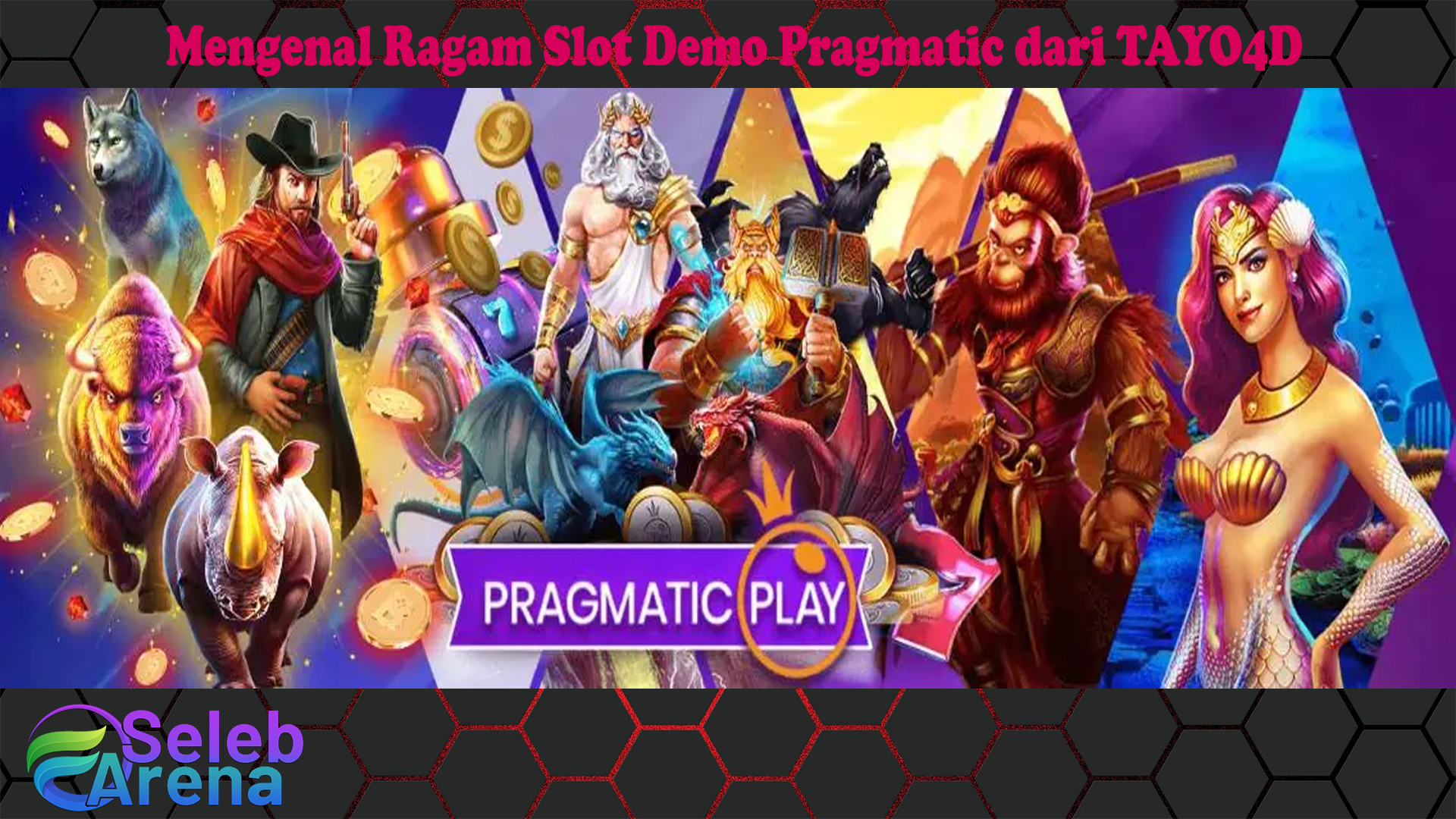 Mengenal Ragam Slot Demo Pragmatic dari TAYO4D